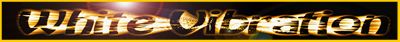 Visit White Vibration